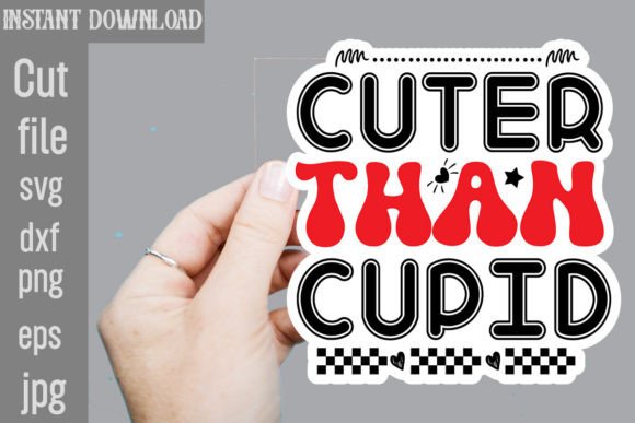 Download Cuter Than Cupid SVG Sticker Designs - Sticker designs Collection